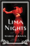 Lima Nights - Marie Arana