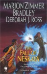 The Fall of Neskaya - Marion Zimmer Bradley, Deborah J. Ross