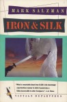 Iron and Silk - Mark Salzman