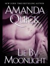 Misto Nejtemnejsi (Lie By Moonlight) - Amanda Quick