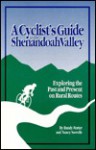 A Cyclist's Guide to the Shenandoah Valley - Randy Porter