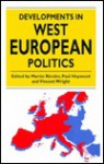 Developments In West European Politics - Martin Rhodes