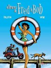 Les aventures de Fred et Bob - Olivier Vatine, Thierry Cailleteau