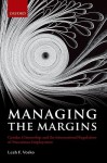 Managing the Margins: Gender, Citizenship, and the International Regulation of Precarious Employment - Leah F. Vosko