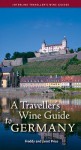 A Traveller's Wine Guide to Germany (Traveller's Wine Guides) - Freddy Price, Janet Price