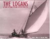 The Logans: New Zealand's Greatest Boatbuilding Family - Robin Elliott, Harold Kidd