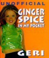 Ginger Spice: In My Pocket - Smithmark Publishing