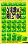 Cyberspace Reflections - Herman Van Bolhuis, Riccardo Petrella, Vicente Colom