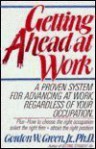 Getting Ahead At Work - Gordon E. Green