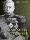 Yamamoto Isoroku - Mark Stille