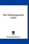 Das Niebelungenlied (1870) - Karl Simrock