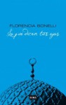 Lo que dicen tus ojos - Florencia Bonelli