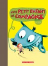 Mon petit enfant de compagnie - Loïc Méhée