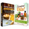 Aromatherapy and Essential Oils Box Set: A Beginner's Book on Using Essential Oils to Be Happy, and Healthy (Meditation & Relaxation) - Olivia Henson, Vanessa Riley