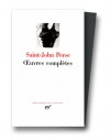 Œuvres complètes - Saint-John Perse