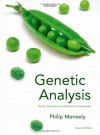 Genetic Analysis: Genes, Genomes, and Networks in Eukaryotes - Philip Meneely