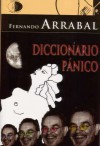 Diccionario Pánico - Fernando Arrabal, Emilio Pascual, Raul Herrero