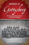 Brigades of Gettysburg - Bradley M. Gottfried