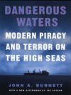 Dangerous Waters - John Burnett