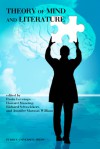 Theory of Mind and Literature - Paula Leverage, Howard Mancing, Richard Schweickert, Jennifer Marston William, Jennifer Marston Williams