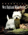 The Essential West Highland White Terrier - Bane Harrison