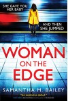 Woman on the Edge - Samantha M. Bailey