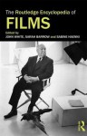 The Routledge Encyclopedia of Films - Sabine Haenni, Sarah Barrow, John White