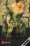 A Espia da Rainha - Philippa Gregory