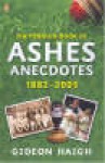 The Book of Ashes Anecdotes - Gideon Haigh