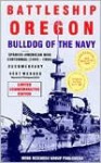 Battleship Oregon: Bulldog of the Navy: Documentary - Bert Webber