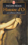 Histoire d'O suivi de Retour à Roissy - Pauline Réage