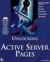 Unlocking Active Server Pages - Christoph Wille, Paul Thurrott