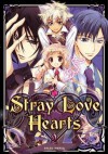 S・L・H - Stray Love Hearts, Tome 2 (Stray Love Hearts!, #2) - Aya Shouoto, 硝音あや, Julie Gerriet