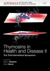 Thymosins in Health and Disease II: Third International Symposium - Allan L Goldstein, Enrico Garaci