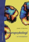 Neuropsykologi - en introduktion - John Stirling