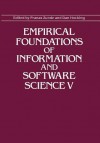 Empirical Foundations of Information and Software Science V - Pranas Zunde, D Hocking