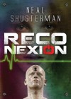 Reconexión (Desconexión, #2) - Neal Shusterman