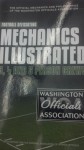 WOA Football Officiating Mechanics Illustrated - Washington Football Officials, Matt Bowen, Todd Stohrdahl, Larry LaBree
