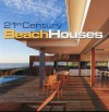 21st Century Beach Houses - Andrew Hall