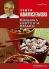 Krwawa historia smaku - Piotr Adamczewski