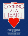 Cooking ALA Heart Cookbook: Delicious Heart Healthy Recipes to Reduce Risk of Heart.. - Linda Hachfeld