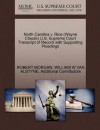 North Carolina v. Rice (Wayne Claude) U.S. Supreme Court Transcript of Record with Supporting Pleadings - ROBERT MORGAN, WILLIAM W VAN ALSTYNE, Additional Contributors