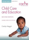 CACHE Level 2 Child Care and Education, 2nd Edition Award/Certificate/Diploma - Carolyn Meggitt