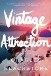 Vintage Attraction - Charles Blackstone