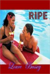 Ripe - Loure Bussey