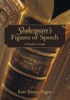 Shakespeare's Figures of Speech:A Reader's Guide - Kate Emery Pogue