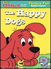 The happy dogs (Clifford the big red dog) - J. Elizabeth Mills