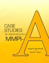 Case Studies for Interpreting the MMPI-A - Yossef S. Ben-Porath, Daniel Leifeld Davis, Daniel L. Davis