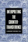 Interpreting the Countertransf - Lawrence E. Hedges