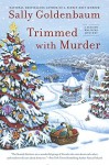 Trimmed with Murder: A Seaside Knitters Mystery - Sally Goldenbaum